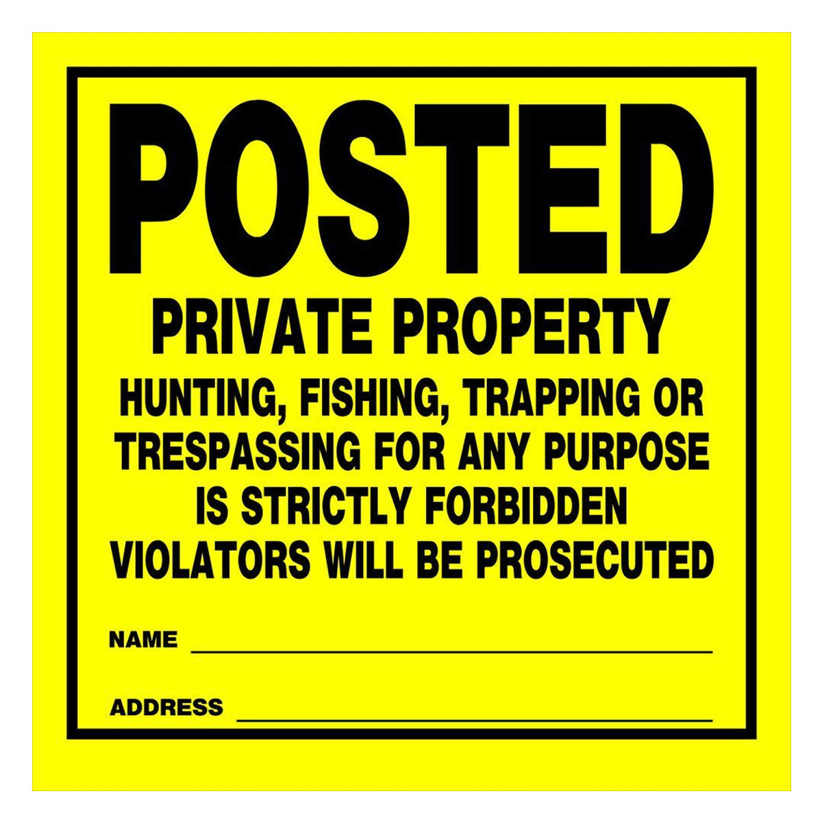HME Sign – Posted Private Property (12pk) – HuntVault